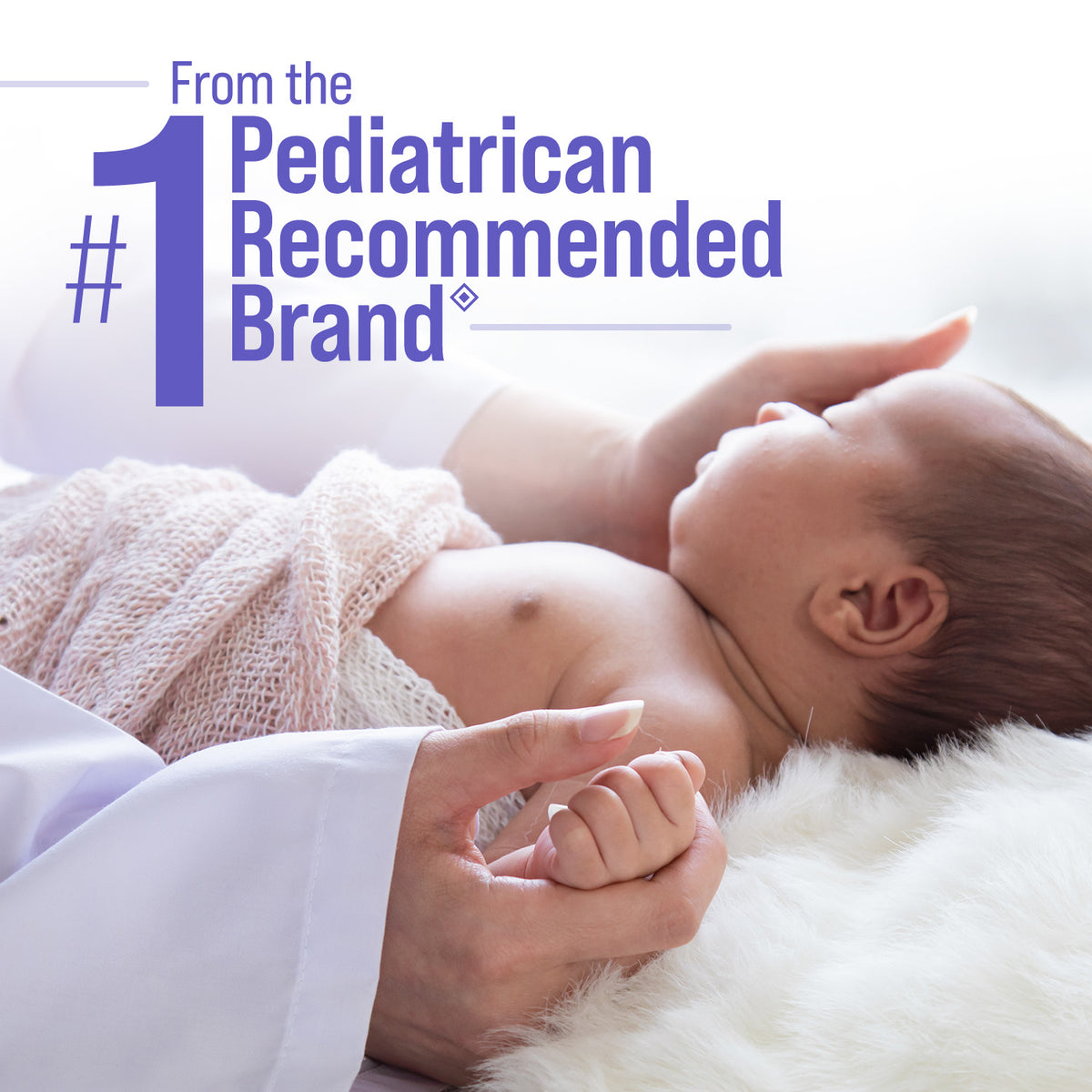from the #1 pediatrician brand